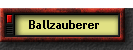 Ballzauberer
